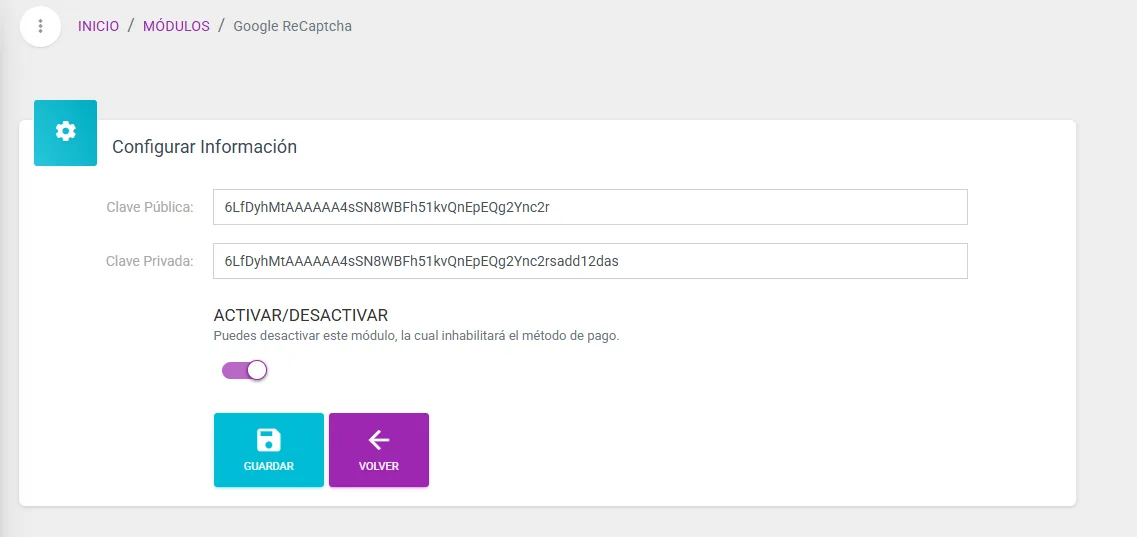 Panel de MaxTiendas, módulo Google ReCaptcha: campos «Clave Pública» y «Clave Privada», interruptor Activar/Desactivar y botones Guardar y Volver.